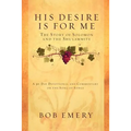 His Desire Is for Me