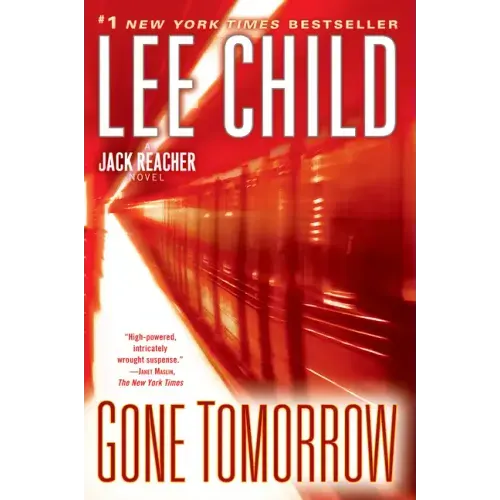 Gone Tomorrow: A Reacher Novel - Paperback