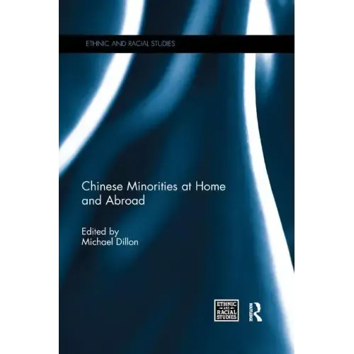 Chinese Minorities at Home and Abroad - Paperback