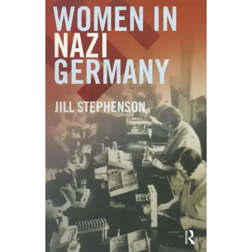 Women in Nazi Germany - Paperback