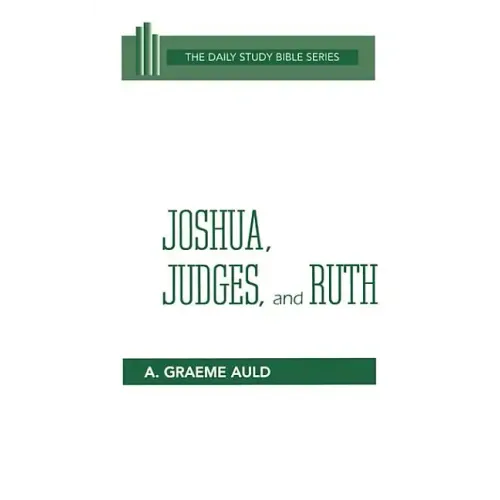 Joshua, Judges, and Ruth - Hardcover