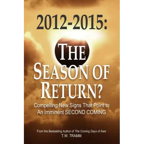 2012-2015: The Season of Return? - Paperback