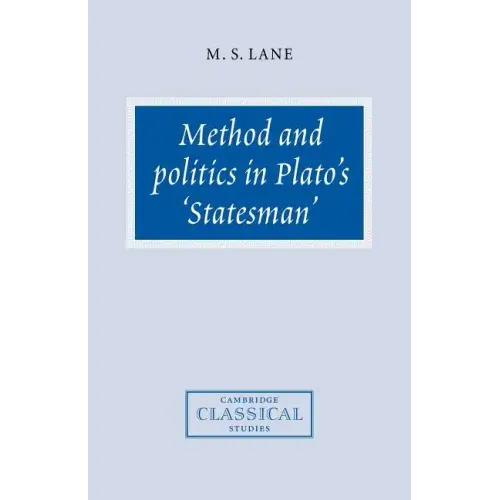 Method and Politics in Plato's Statesman - Paperback