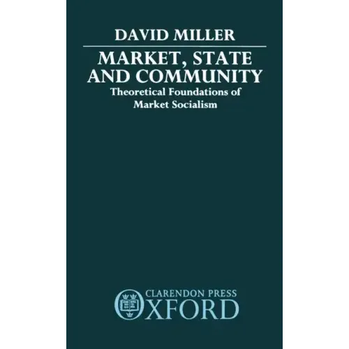 Market, State and Community - Hardcover