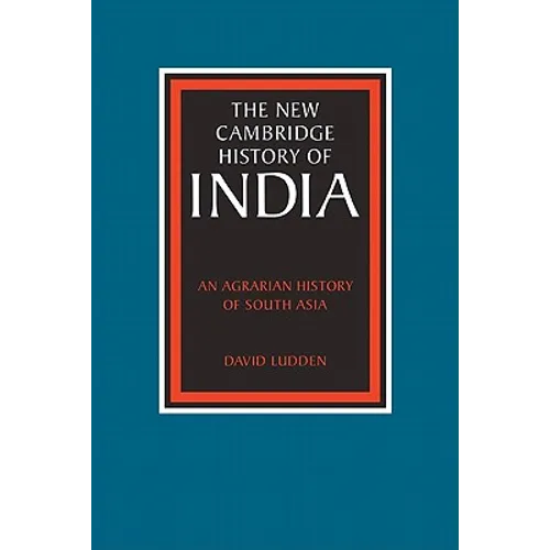 An Agrarian History of South Asia - Paperback