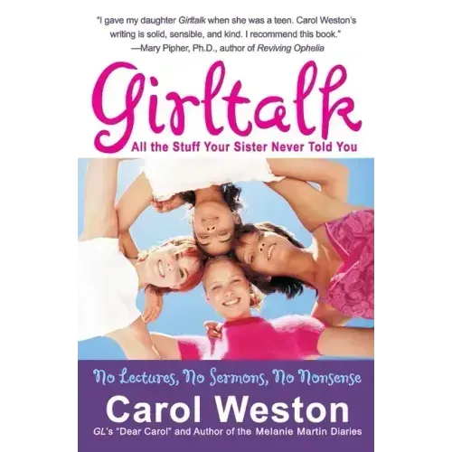 Girltalk: All the Stuff Your Sister Never Told You - Paperback