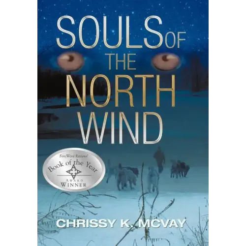 Souls of the North Wind - Hardcover