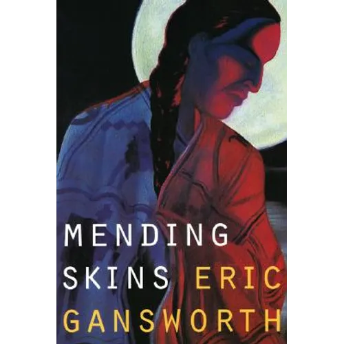 Mending Skins - Paperback