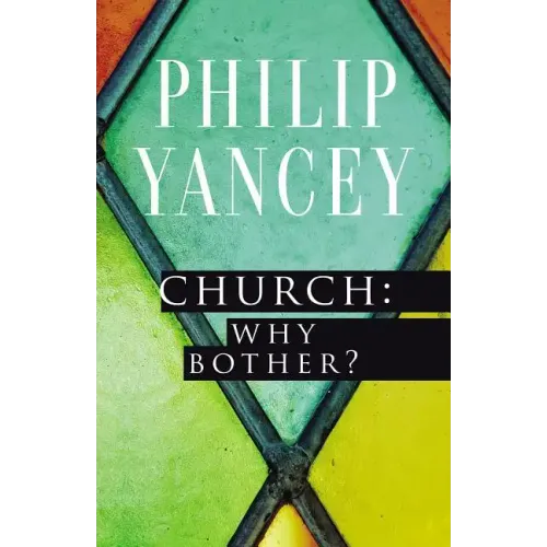 Church: Why Bother? - Paperback