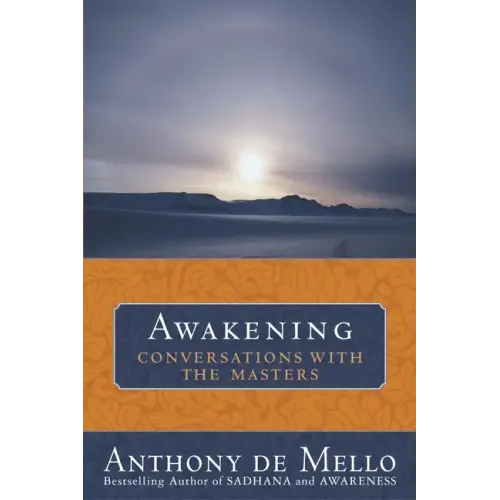 Awakening: Conversations with the Masters - Paperback