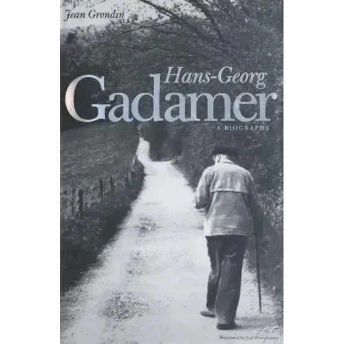 Hans-Georg Gadamer: A Biography - Paperback