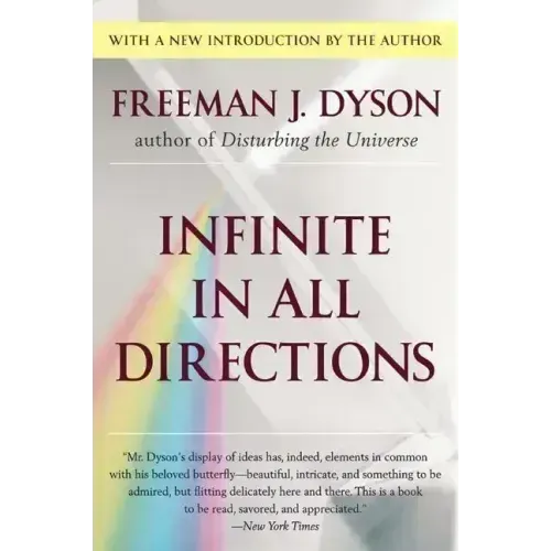 Infinite in All Directions: Gifford Lectures Given at Aberdeen, Scotland April-November 1985 - Paperback