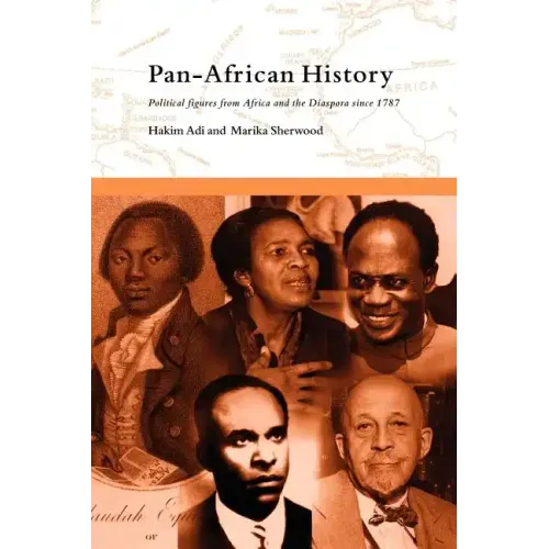 Pan-African History: Political Figures from Africa and the Diaspora since 1787 - Paperback