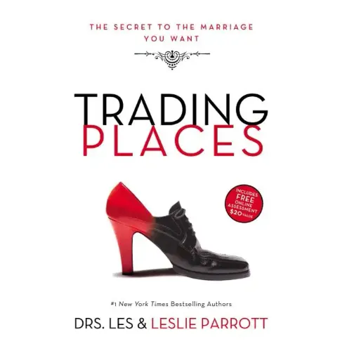 Trading Places: The Secret to the Marriage You Want - Paperback
