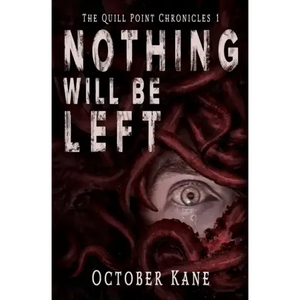 Nothing Will Be Left - Paperback