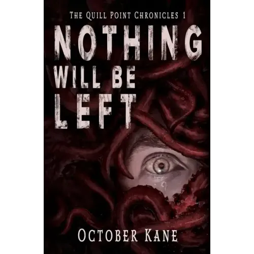 Nothing Will Be Left - Paperback
