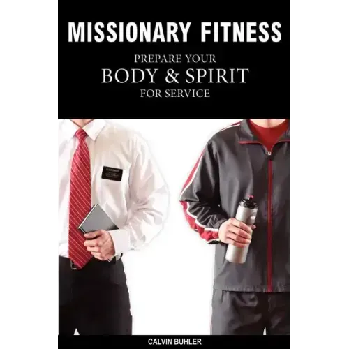 Missionary Fitness - Paperback