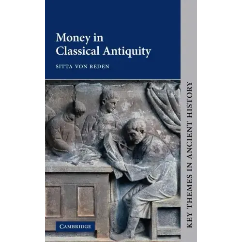 Money in Classical Antiquity - Hardcover