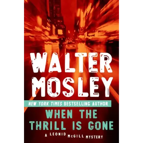 When the Thrill Is Gone - Paperback