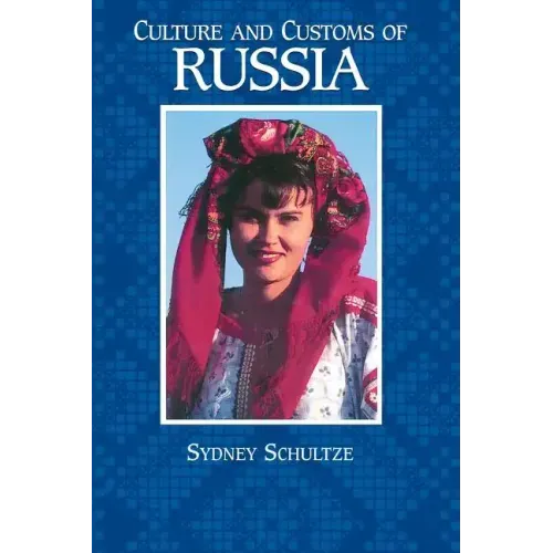 Culture and Customs of Russia - Paperback