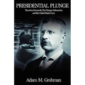 Presidential Plunge