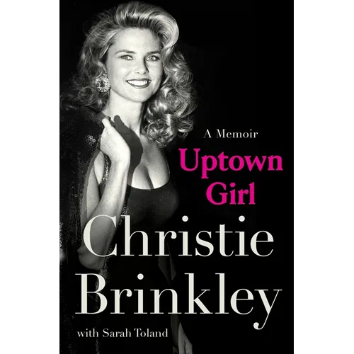Uptown Girl: A Memoir - Hardcover