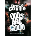 Odds Are Good: An Oddly Enough and Odder Than Ever Omnibus