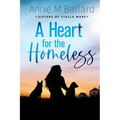 A Heart for the Homeless