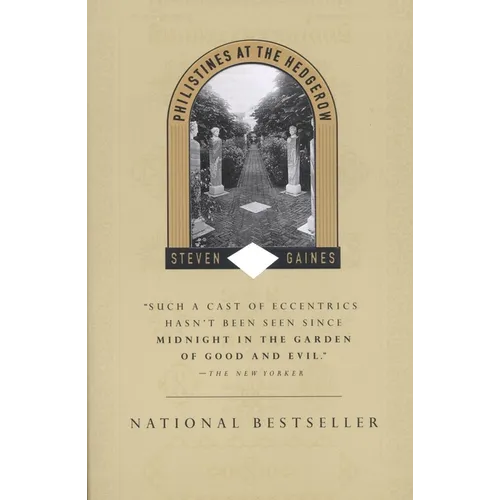 Philistines at the Hedgerow: Passion and Property in the Hamptons - Paperback