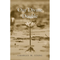 Our Divine Double