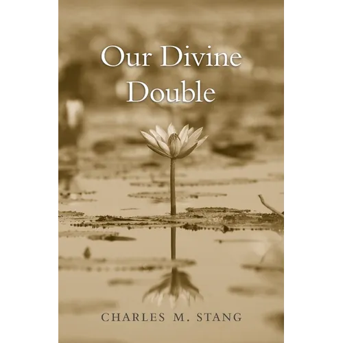 Our Divine Double