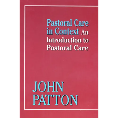 Pastoral Care in Context - Paperback