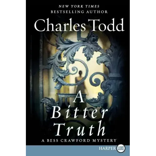 A Bitter Truth: A Bess Crawford Mystery - Paperback