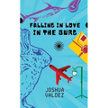 Falling In Love In The Burg