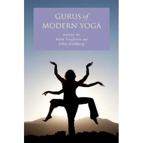 Gurus of Modern Yoga - Paperback