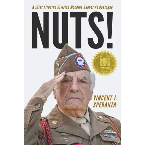 Nuts! A 101st Airborne Division Machine Gunner at Bastogne - Paperback
