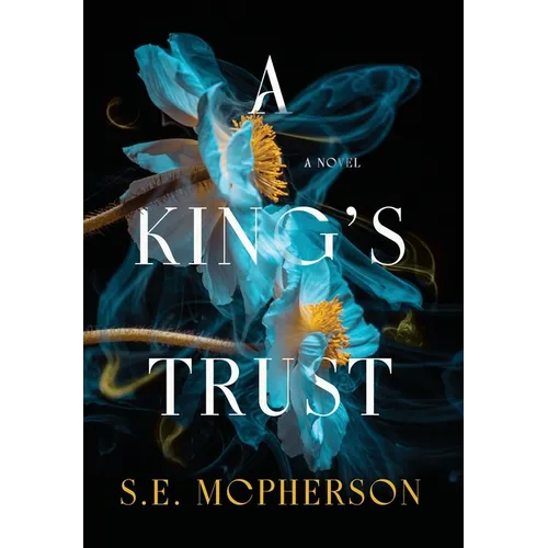 A King's Trust - Hardcover