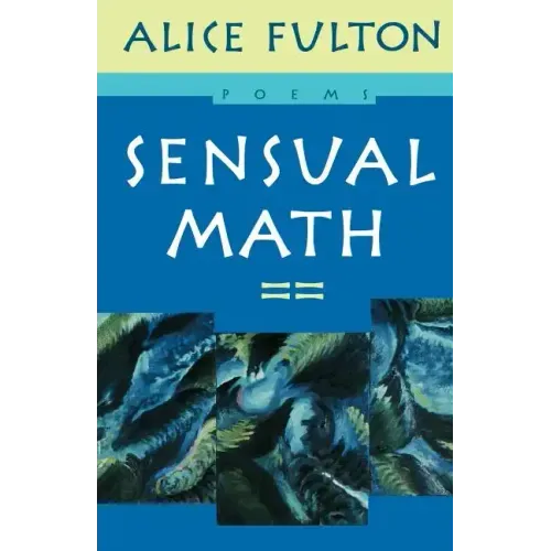 Sensual Math: Poems - Paperback