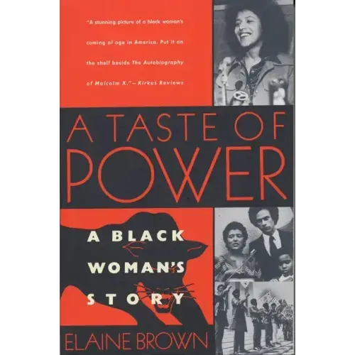 A Taste of Power: A Black Woman's Story - Paperback