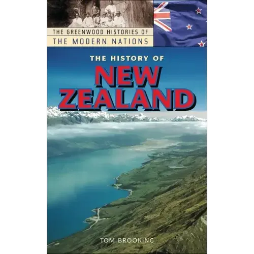 The History of New Zealand - Hardcover