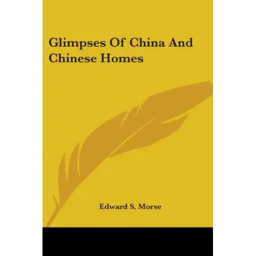 Glimpses Of China And Chinese Homes - Paperback