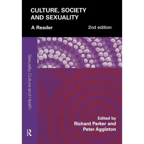 Culture, Society and Sexuality: A Reader - Paperback