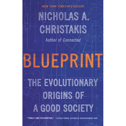 Blueprint: The Evolutionary Origins of a Good Society - Paperback