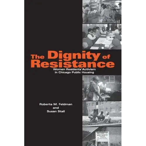 The Dignity of Resistance - Paperback