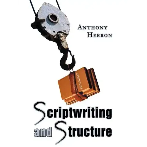 Scriptwriting and Structure - Paperback