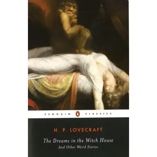 The Dreams in the Witch House: And Other Weird Stories - Paperback