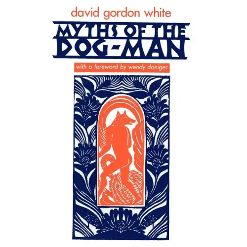 Myths of the Dog-Man - Paperback