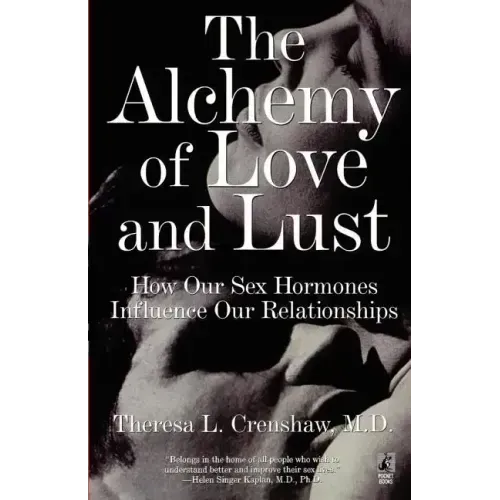 The Alchemy of Love and Lust - Paperback