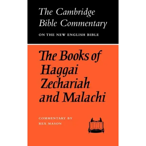 The Books of Haggai Zechariah and Malachi - Paperback