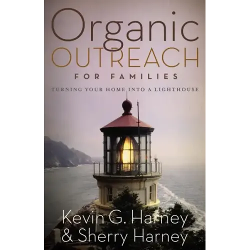 Organic Outreach for Families Softcover - Paperback